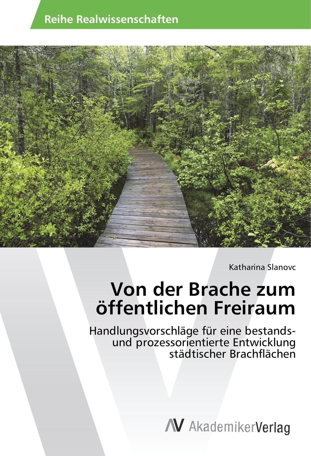 Thumbnail - Katharina Slanovc | Von Der Brache Zum Öffentlichen Freiraum |