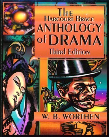 Wadsworth Anthology Of Drama    by W B Worthen - Picture 1 of 1