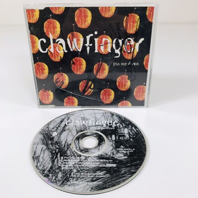 SIGNED CLAWFINGER PIN ME DOWN CD SINGLE 4 TRACK CD1 UK