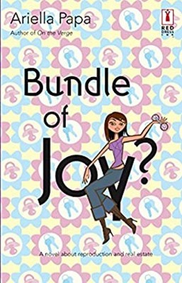 Bundle of Joy? Paperback Ariella Papa