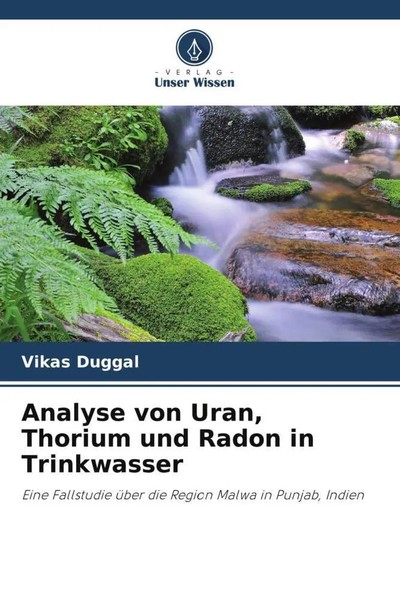 Vikas Duggal | Analyse Von Uran, Thorium Und Radon In Trinkwasser | Taschenbuch-image
