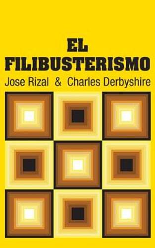 El Filibusterismo by Jose Rizal: New