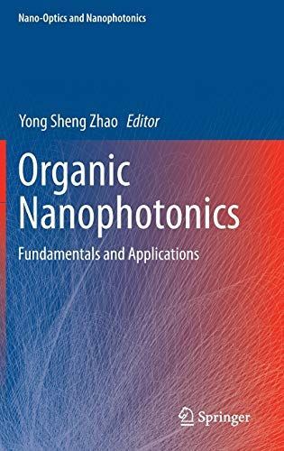 Organic Nanophotonics: Fundamentals and Applications (Hardcover)