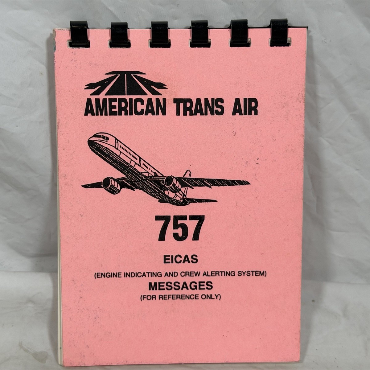 American Trans Air Boeing 757 EICAS Messages Reference Manual ATA