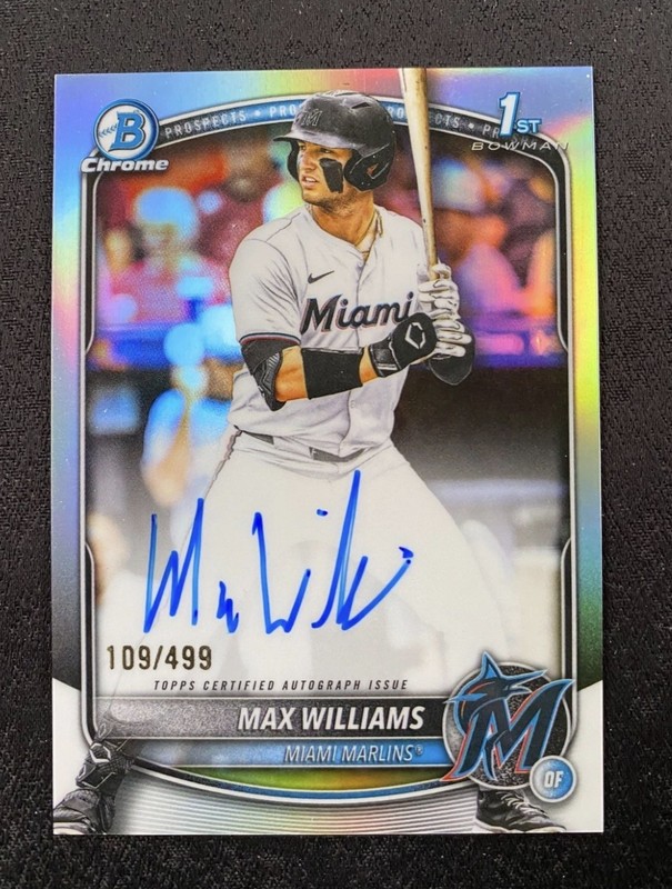 2025 Bowman 1st Chrome Max Williams  Refractor Auto #109/499 CPA Miami Marlins 