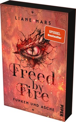 Freed by Fire | Roman Mit limitiertem Farbschnitt Romantische Drachen-Fantasy