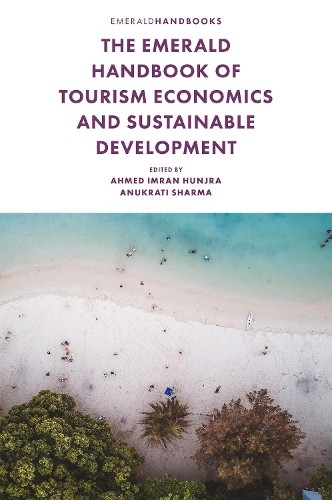 The Emerald Handbook of Tourism Economics and Sustainable Dev... - 9781837537099