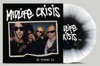 Midlife Crisis - 45 Turns 33 Splatter Black/White Vinyl - Vinyl Recor - G72Z
