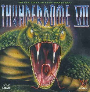 Various - Thunderdome VII (Injected With Poison) | CD