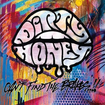 Dirty Honey - Cant Find The Brakes [CD] Sent Sameday*