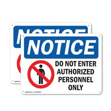 (2 Pack) Do Not Enter Authorized Personnel Only OSHA Notice Sign Decal Metal