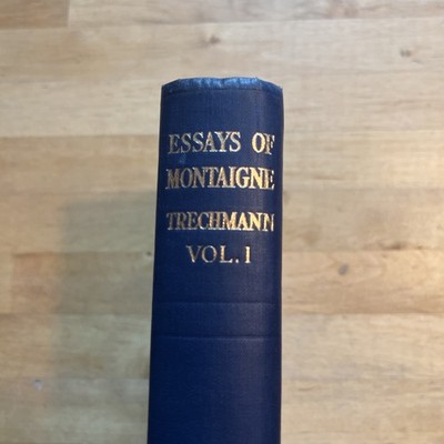 THE ESSAYS OF MICHEL DE MONTAIGNE VOL 1 1935 Oxford University Press, Trechmann