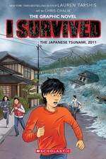 The Japanese Tsunami, 2011 (Graphic Novel #12) by Lauren Tarshis