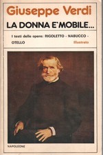 La donna è mobile... - Giuseppe Verdi (Casa Editrice Roberto Napoleone) [1981]