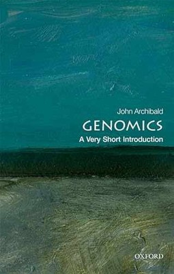 Genomics: A Very Short - Paperback, by Archibald John M. - Very Good