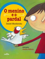 Daniel Munduruku | O Menino E O Pardal | Taschenbuch | Portugiesisch (2010)