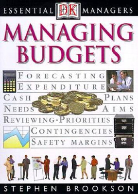 Essential Managers: Managing Budgets - Paperback By DK Publishing - VERY GOOD
