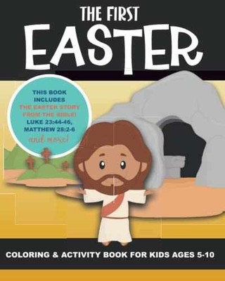 The First Easter - Coloring and Activity - Paperback, by Truly Years - Very Good