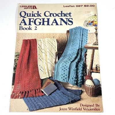 Leisure Arts Leaflet 687 Quick Crochet Afghans Book 2 Paperback GOOD