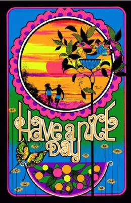 HAVE A NICE DAY PSYCHEDELIC ART POSTER REPRINT 1970 | eBay