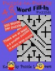 Puzzle-In-Puzzle Word Fill-In, Volume 4, Over 300 Words Per Puzzle