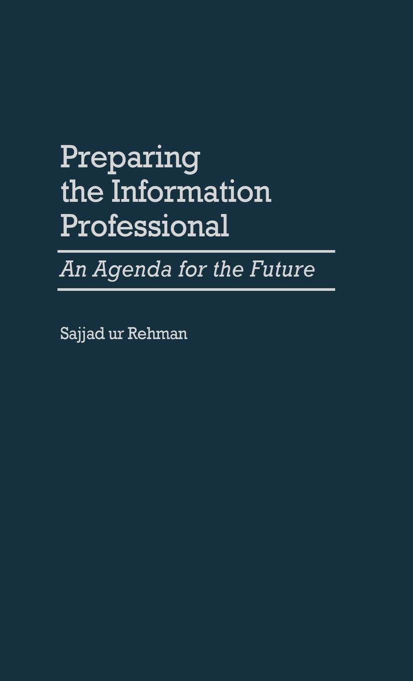 Thumbnail - Sajjad Ur Rehman | Preparing The Information Professional | Buch |