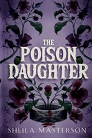 Sheila Masterson | The Poison Daughter | Taschenbuch | Englisch (2025)