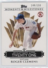 2008 Moments & Milestones /150 Roger Clemens (1986 AL Cy Young 24 Wins) #76 0q3