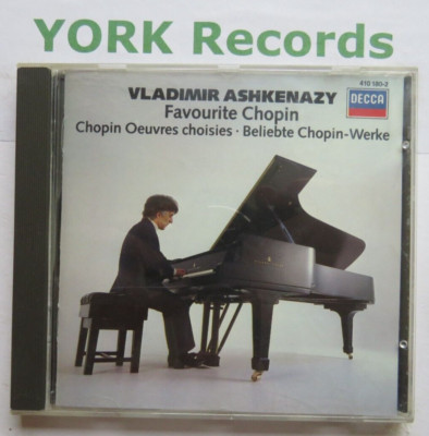 CHOPIN - Favourite Chopin VLADIMIR ASHKENAZY - Excellent Condition CD Decca