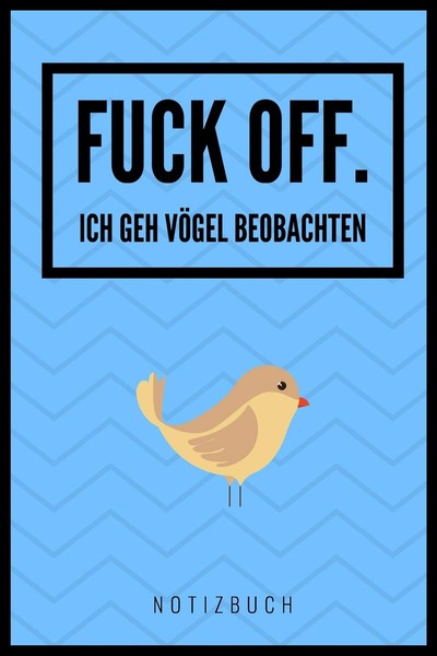 A5 Notizbuch VöGel Beobachten, 120 Seiten, Hardcover, Fuck Off, Schwarz-image