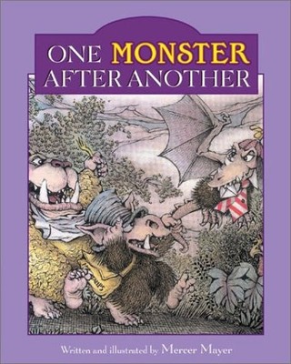 ONE MONSTER AFTER ANOTHER By Mercer Mayer - Hardcover