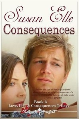 Elle - Consequences  Love Lies  Consequences Trilogy Bk3 - New paper - X555z