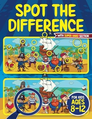 Spot the Difference Book for Kids ages 8-12: Seek and Find Hidden Picture Ac...