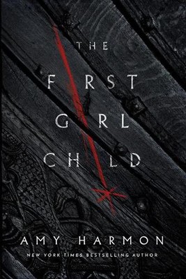 The First Girl Child by Amy Harmon (English) Paperback Book