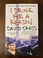 I Drink for a Reason - paperback, David Cross, 9780446697712