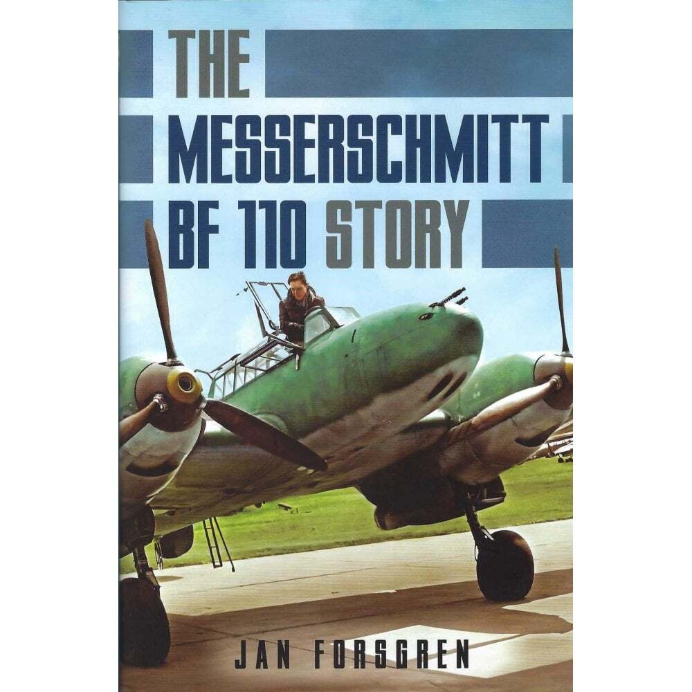 The Messerschmitt BF 110 Story