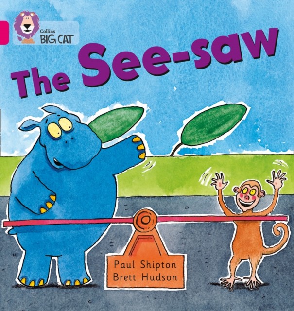 The See-saw Band 01b/Pink B by Paul Shipton (Paperback Book)