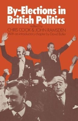 Cook - By-Elections in British Politics - New paperback or softback - X555z
