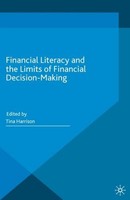 Financial Literacy And The Limits Of Financial Decision-Making Tina Harrison