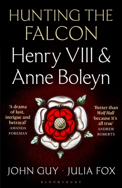 Hunting the Falcon by John Guy (Paperback Book)