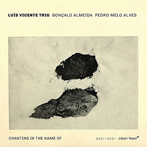 Luís Vicente Trio Chanting In The Name Of (CD) - Photo 1/1