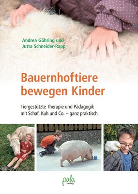 Bauernhoftiere bewegen Kinder | Andrea Göhring (u. a.) | Deutsch | Buch | 208 S.
