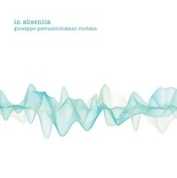 Audio Cd - Giuseppe Petrucci / Instant Curtain - In Absentia - G.T. Music -D- N