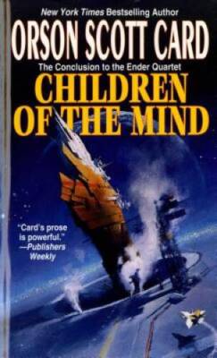 Children of the Mind (The Ender Quintet) - Mass Market Paperback - GOOD