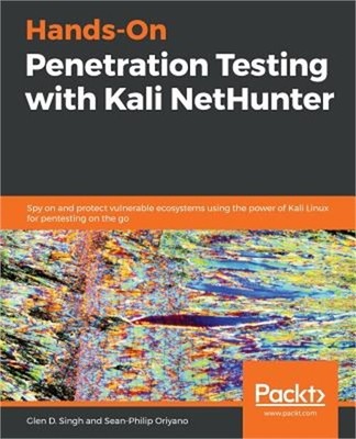 Hands-On Penetration Testing with Kali NetHunter (Paperback or Softback)