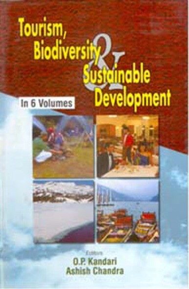 Tourism, Biodiversity And Sustainable Development (Market Research V . 2Nd Hb