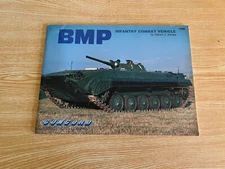 BMP Infantry Combat Vehicle by Steven J. Zaloga - Concord 1006