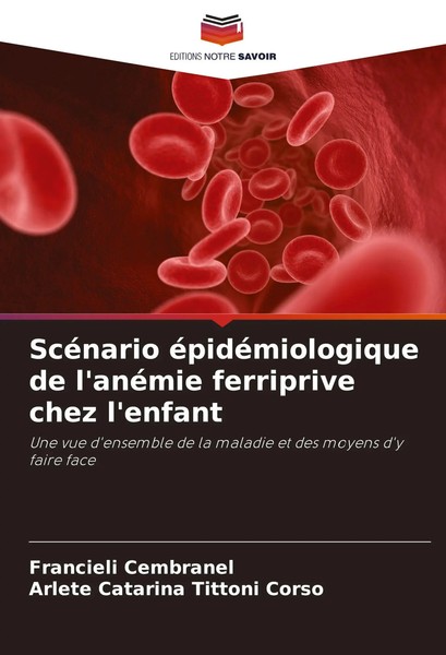 Francieli Cembranel (U. A.) | ScéNario éPidéMiologique De L'anéMie Ferriprive...-image