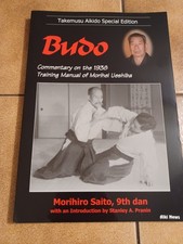 Takemusu Aikido Spec Ed: Commentary on the 1938 Manual of Morihei Ueshiba.