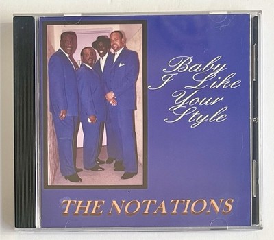 The Notations   Baby I Like Your Style RARE R&B CD-r